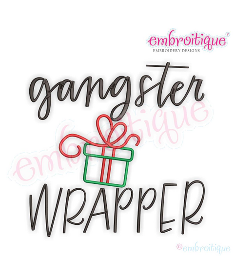 Gangster Wrapper Funny Holiday Christmas (Birthday too!) Design for Machine EMbroidery