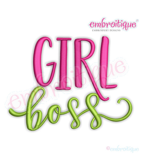 Girl Boss - Female Empowerment -  Machine Embroidery File