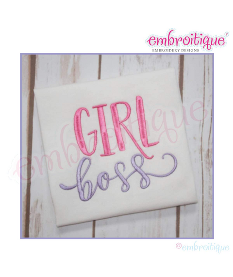 Girl Boss - Female Empowerment -  Machine Embroidery File