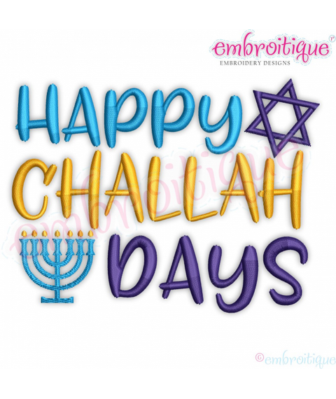 Happy Challah Days Jewish Menorah Star of David Funny Hanukkah Chanukah Festival of Lights Embroitique machine Embroidery Design
