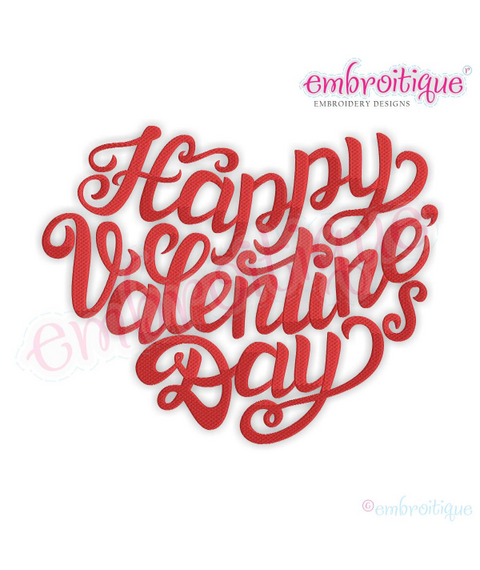 Happy Valentine's Day Hand Lettered Heart Machine Embroidery design