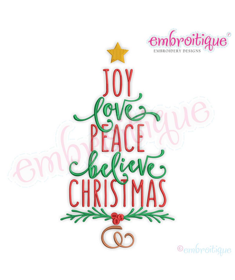 Joy Love Peace Believe Christmas Word Tree - Machine Embroidery File