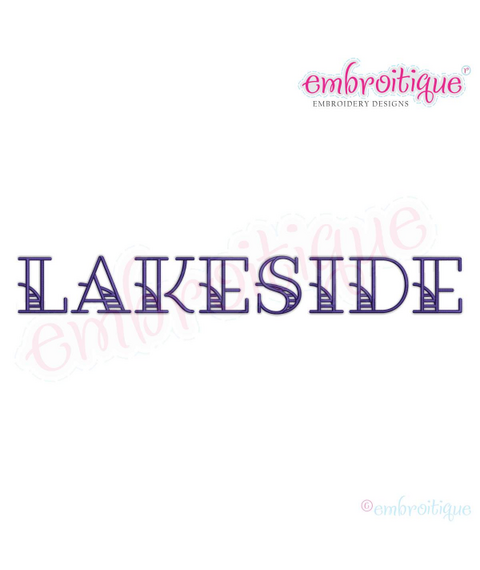 Lakeside Monogram Font - Embroitique Exclusive! 1", 1.5", 2", 2.5", 3", 4"