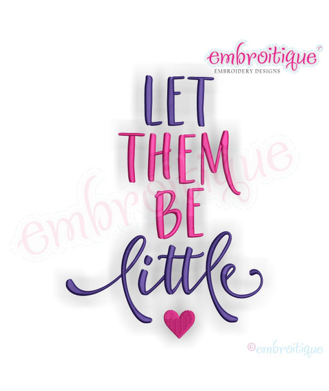 Let Them Be Little