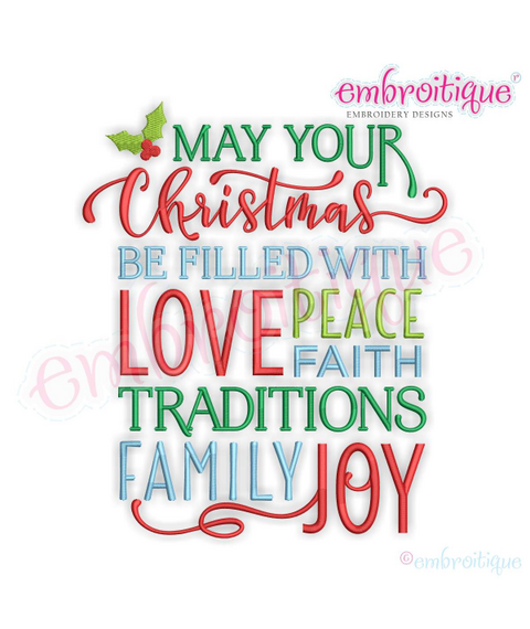 May your Christmas be Filled with Love Peace Faith Family Traditions Joy Word Art Block Machine Embroidery Design