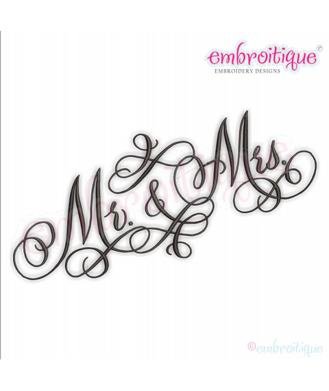 Mr. & Mrs. Calligraphy Script - Wedding Machine Embroidery Design