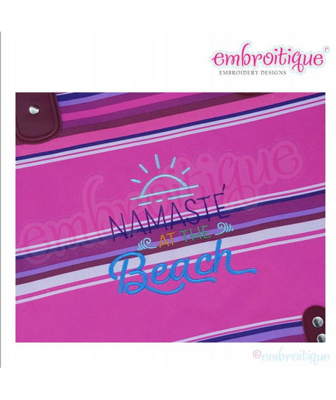 Namaste At The Beach - Funny Summer Spring Break Yoga - Machine Embroidery Design