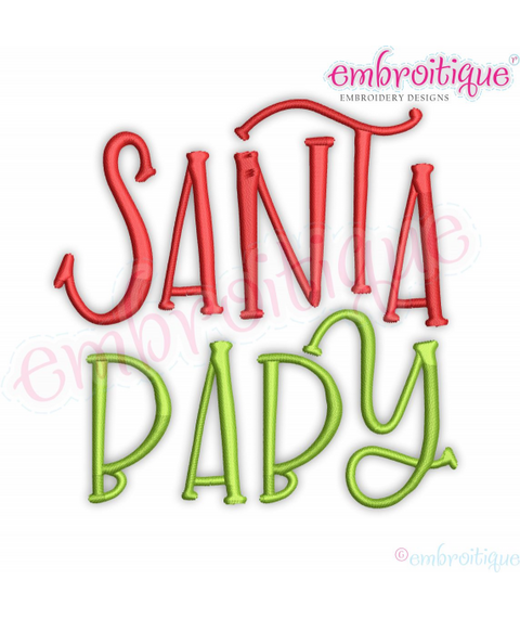 Santa baby First 1st Christmas Holiday Xmas Dunny Digital machine Embroidery Drsigns
