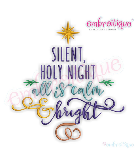 Silent Night Holy Night All is Calm and Bright Christmas Holiday Word Art Tree Machine Embroidery Design