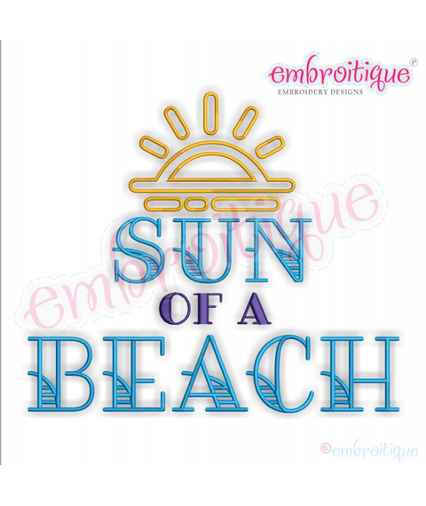 Sun of a Beach Funny Machine Embroidery Design - Embroitique