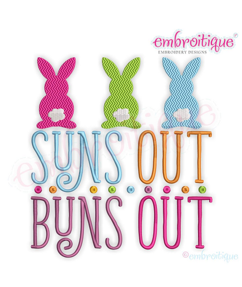 Suns out Buns Out Cute Easter  Machine  Embroidery Design