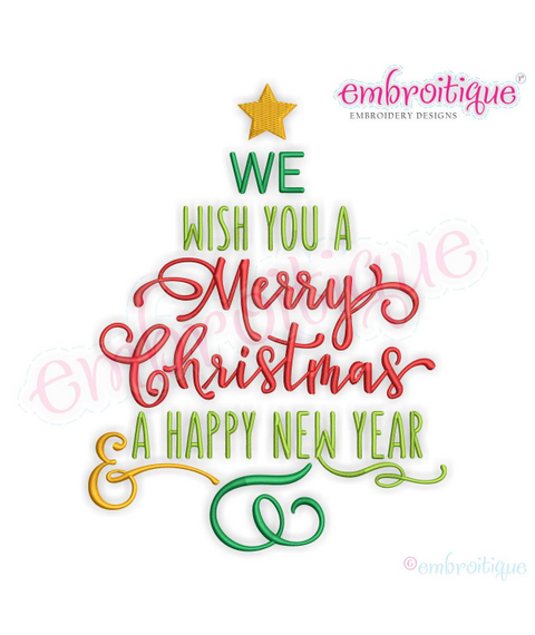 We Wish You a Merry Christmas and a Happy New Year Tree
