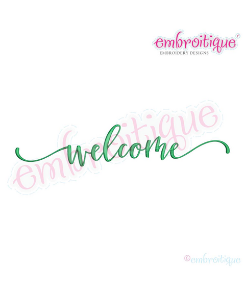 Welcome Calligraphy Script - Embroitique Machine Embroidery Design