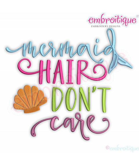 Mermaid hair don't Care