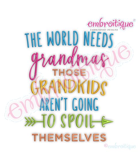 The World Needs Grandmas These Grandkids aren't going to spoil themselves