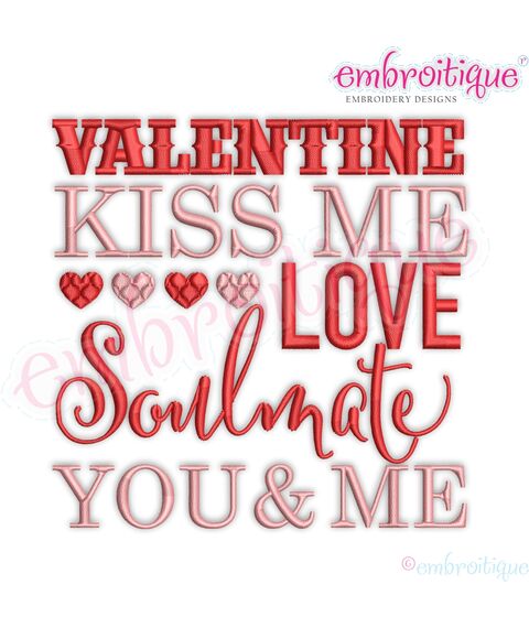 Valentine Subway Art Machine Embroidery Design Kiss Me Love Soulmate Word Art Block