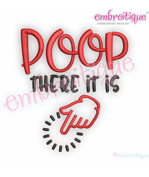 Poop There It Is - hilarious design for baby babies