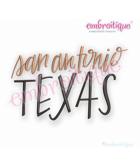 San Antonio Texas - Embroitique Machine Embroidery Design