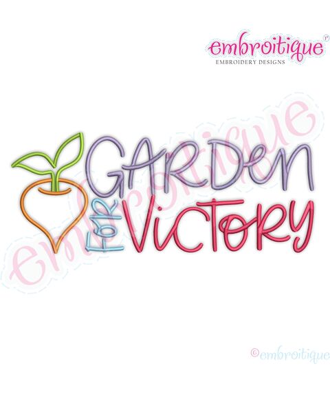 Garden for victory Gardening Planting Self sustaining machine embroidery design