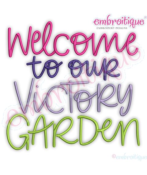 Welcome to Our Victory Garden Gardening Vegetables Fruits Plants
