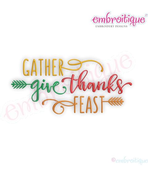 Gather Give Thanks Feast - Embroitque Machine Embroidery Design