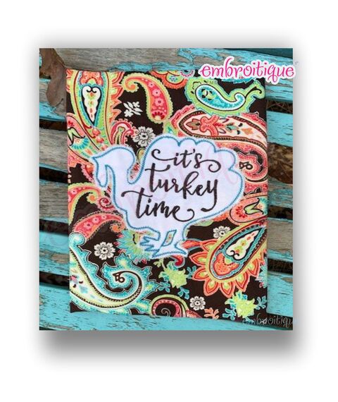 It's Turkey Time - Raw Edge Applique Thanksgiving -  Embroitque Machine Embroidery Design